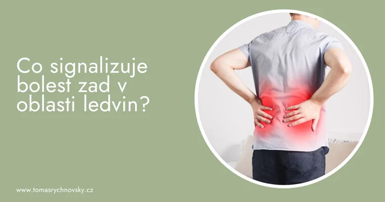 Muž drží bolavé záda v oblasti ledvin.
